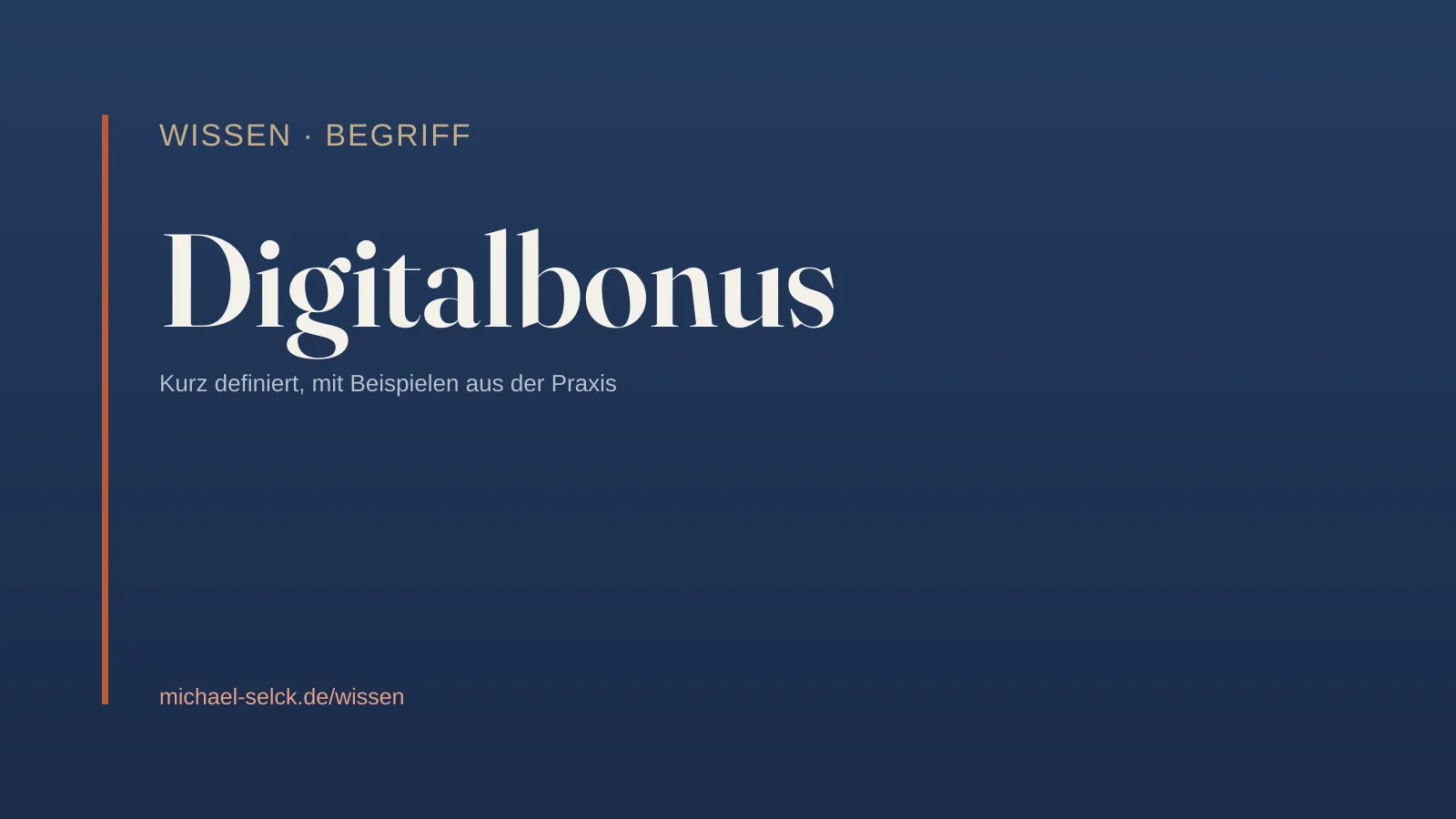 Begriffskarte: Digitalbonus – Wissen von Michael Selck