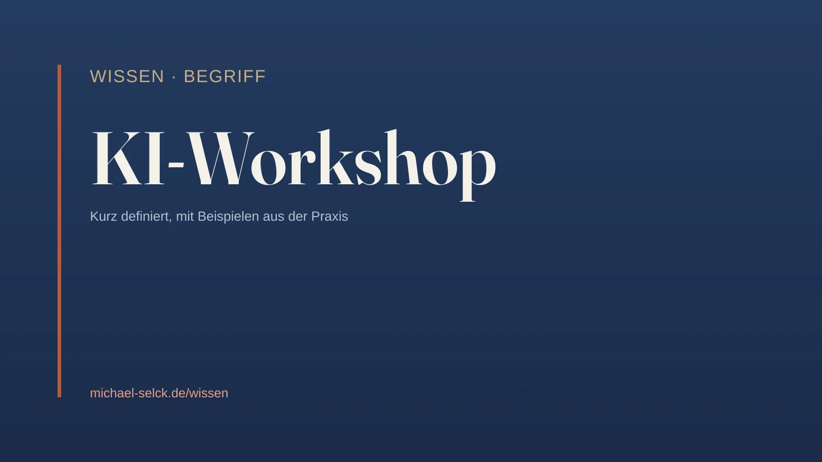 Begriffskarte: KI-Workshop – Wissen von Michael Selck